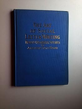 The Art of Social Letter Writing:Twelve Charming Studies