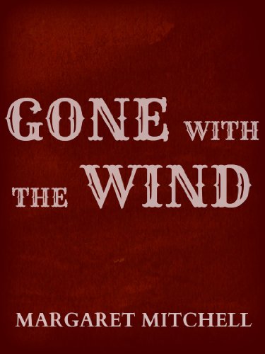 Gone with the Wind (English Edition)