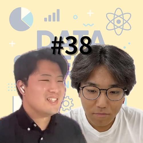 『#38 LLM研究:感情分析・安全保障から評価指標、そして未来へ w/ 関西大学大学院 博士後期課程 井下 敬翔さん』のカバーアート