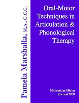 Paperback Oral Motor Techniques in Articulation and Phonological Therapy Book
