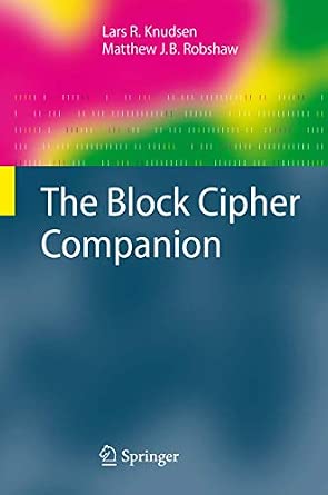 The Block Cipher Companion 2011th Edition book cover