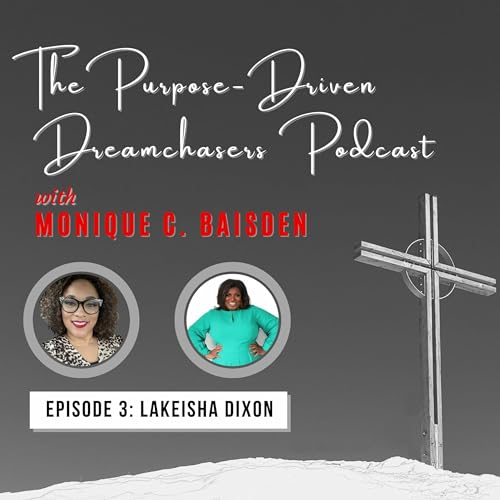 Page de couverture de Episode 003: Lakeisha Dixon