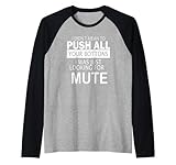 I Didn't Mean to Push All Your Buttons Mute Button