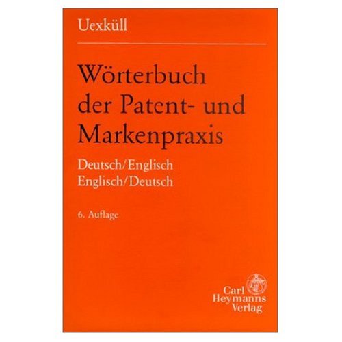 German to English and English to German Dictionary of Patent and