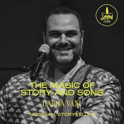 Gaura Vani: The Magic of Story and Song Podcast Por arte de portada
