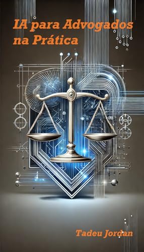 IA Para Advogados na Prática (Inteligencia Artificial no Direito)