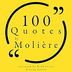 100 Quotes by Moli&egrave;re Audiolibro Por Moli&egrave;re arte de portada