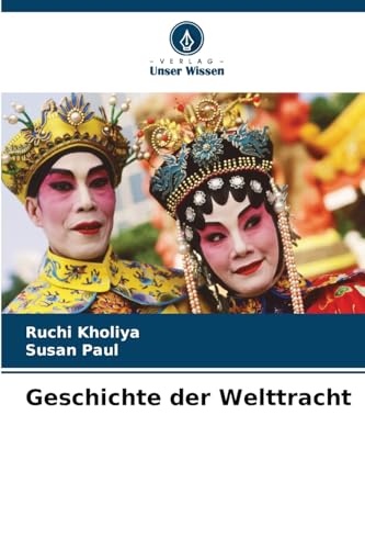 Geschichte der Welttracht (German Edition)