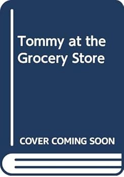Hardcover Tommy at the Grocery Store Book