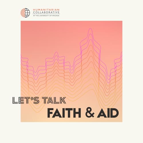Let's Talk: Faith and Aid cover art