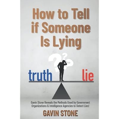 HOW TO TELL IF SOMEONE IS LYING