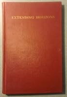 Extending horizons: How the new revelations may pierce the curtain of ignorance B0007DXAUM Book Cover