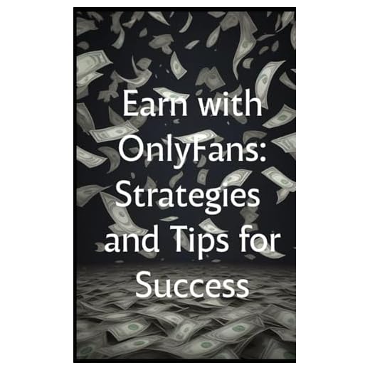 Success Strategies on OnlyFans