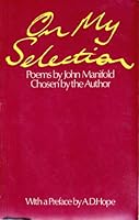 On my selection: Poems 0959456619 Book Cover