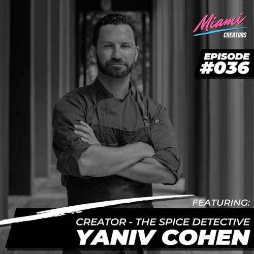 Episode #036 with Yaniv Cohen - The Spice Detective