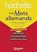 Produktbild Les mots allemands: Vocabulaire français-allemand par centres d'intérêt