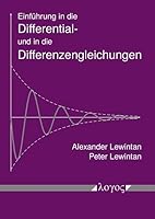 Einfuhrung in Die Differential Und in Die Differenzengleichungen 3832554483 Book Cover