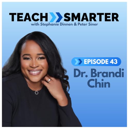 Hope Is Not a Strategy: What Effective School Leaders Do Differently with Dr. Brandi Chin