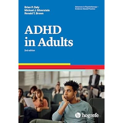 Attention-Deficit/Hyperactivity Disorder in Adults