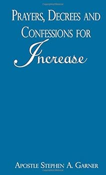 Paperback Prayers, Decrees and Confessions For Increase Book