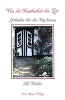 Von der Kostbarkeit der Zeit. Gedanken über den Tag hinaus. 3769808185 Book Cover