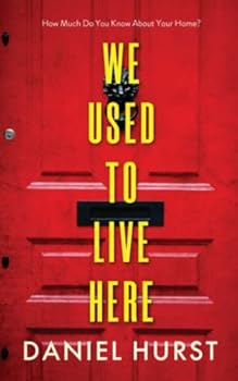 Paperback We Used To Live Here: An addictive and gripping psychological thriller Book