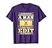 Never Underestimate A Man Who Can Edit Videos, Film Editor T-Shirt