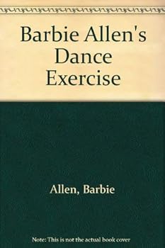 Paperback Barbie Allen's Dance Exercise Book