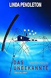 Das Unbekannte