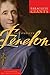 The Complete Fenelon (Paraclete Giants)