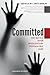Committed: The Battle over Involuntary Psychiatric Care