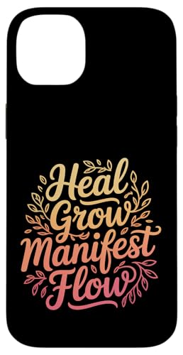 Heal Grow Manifest Flow �X�s���`���A���ȃE�F���l�X�̍l���� - �X�}�z�P�[�X iPhone 14 Plus �p