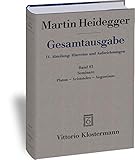 Seminare. Platon - Aristoteles - Augustinus (Martin Heidegger Gesamtausgabe, Band 83)