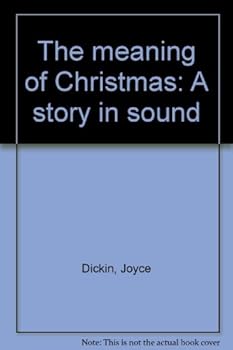 Unknown Binding The meaning of Christmas: A story in sound Book