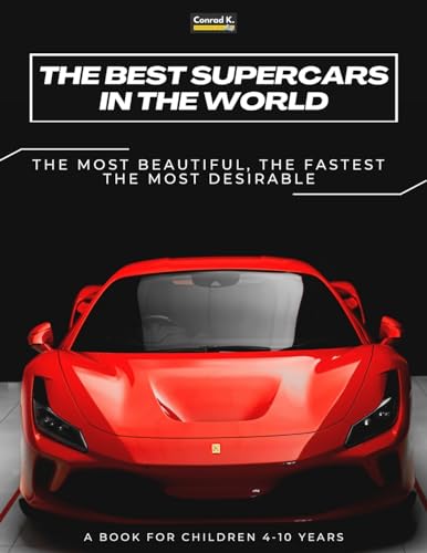 The Best Supercars in the World: a picture book for children about sports cars,...