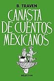 Canasta de cuentos mexicanos (Spanish Edition)