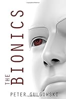 The Bionics 1521889376 Book Cover