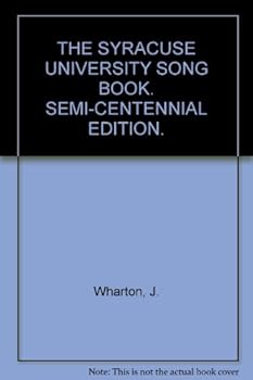 Hardcover THE SYRACUSE UNIVERSITY SONG BOOK. SEMI-CENTENNIAL EDITION. Book