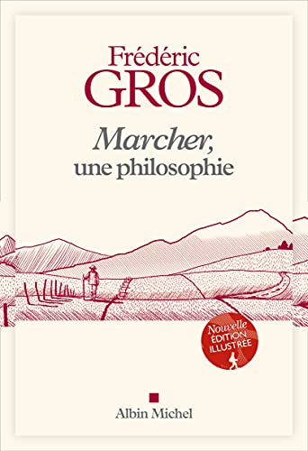 Marcher, une philosophie - édition illustrée [French] 2226454276 Book Cover