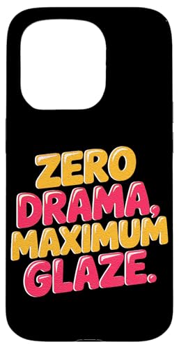 ZERO DRAMA, MAXIMUM GLAZE �X�}�z�P�[�X iPhone 15 Pro �p