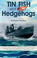 Tin Fish and Hedgehogs B0FQ39M9KS Book Cover