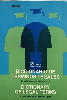 Hardcover Dictionary of Legal Terms/Diccionario De Terminos Legales: Sanish-English and English-Spanish/Espanol-Ingles E Ingles-Espanol (Spanish Edition) [Spanish] Book