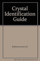 Crystal Identification Guide B001E2UQZM Book Cover