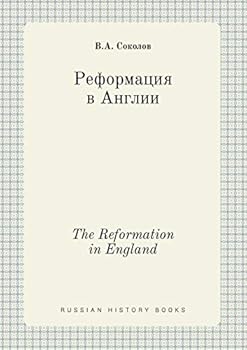 Paperback The Reformation in England [Russian] Book