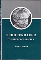 Schopenhauer: The Human Character 0877227489 Book Cover