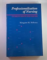 Professionalization of Nursing: Current Issues and Trends 0397545533 Book Cover