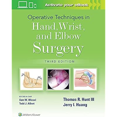 Operative Techniques in Hand, Wrist, and Elbow Surgery