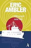  Die Angst reist mit