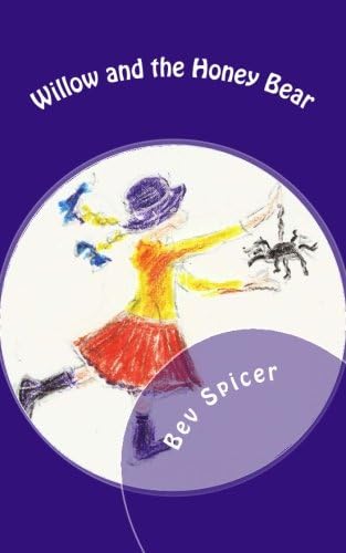 Willow and the Honey Bear