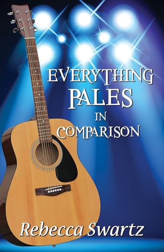 Everything Pales in Comparision view 2